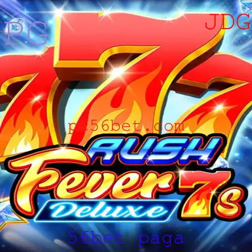 Explore o Fascinante Mundo de RushFever7sDeluxe e Suas Novas Oportunidades com 56bet paga