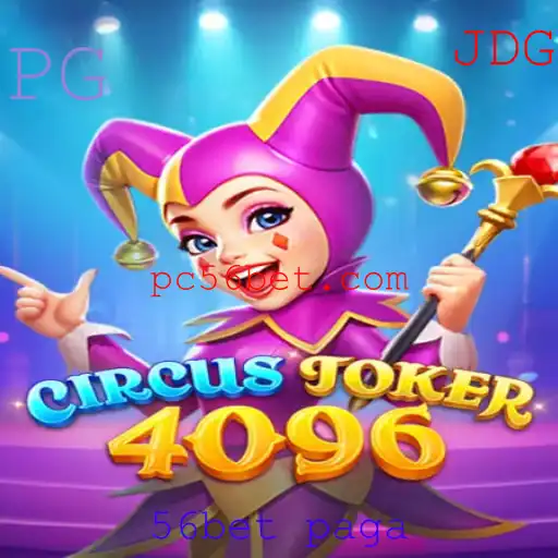 Descubra o Fascinante Mundo de CircusJoker4096 e a Emoção de 56bet Paga